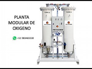 Generador de Oxigeno tecnología PSA aplicación industrial y medicinal. WhatsApp +51 983465530