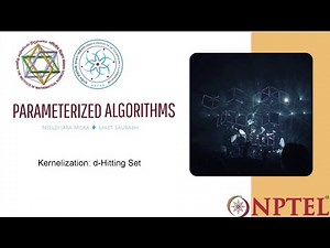 mod01lec04 - Kernelization: d-Hitting Set