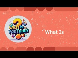 What is YouTube?