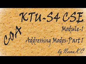 ADDRESSING MODES - PART 1 || KTU || COMPUTER ORGANIZATION & ARCHITECTURE || MODULE 1