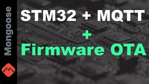 STM32 + MQTT + firmware OTA | Sergey Lyubka