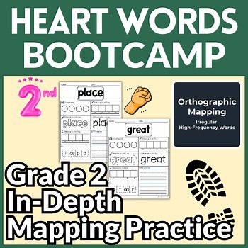 Grade 2 Heart Words Mapping Bootcamp | Science of Reading Orthographic Mapping