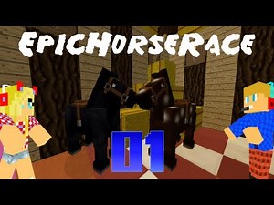 EpicHorseRace #1 [Minecraft] [HD] [Deutsch] - Die Eigenschaften der Pferde!