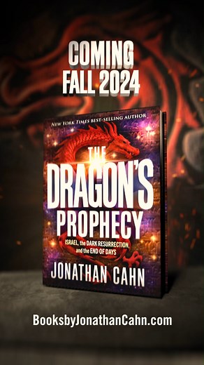 New York Times Best-Selling author Jonathan Cahn to release his newest book The Dragon's Prophecy COMING SEPTEMBER 3, 2024! Preorder your copy today! https://BooksByJonathanCahn.com Is it possible that what we see taking place at the end of the age is the answer to ancient revelation-and that we are now seeing it unfold? #jonathancahn #prophecy #thedragonsprophecy #BooksbyJonathanCahn | Jonathan Cahn