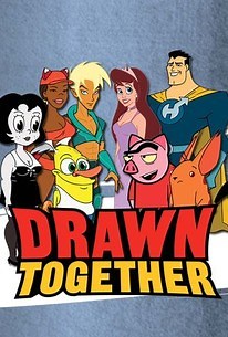 Drawn Together: Season 1 | Rotten Tomatoes