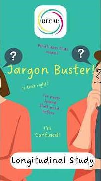 Jargon Buster - Longitudinal Study