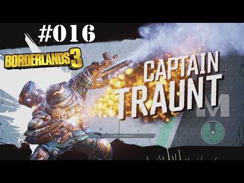 Let's Play Borderlands 3 Together #016 Captain Traunt