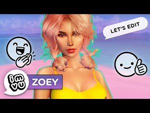 [IMVU ZOEY] How To Create An Edit