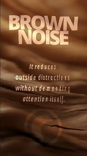The Science Behind Brown Noise and Its Surprising Benefits