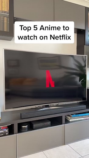 Top 5 Anime to Watch on Netflix 2021