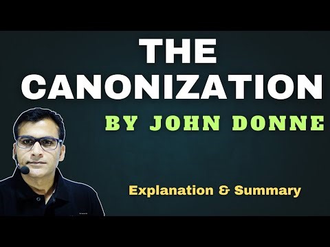 The Canonization by John Donne | Summary & Explanation | #englishliterature