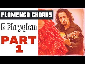 Spanish Guitar - Flamenco Chords | E Phrygian
