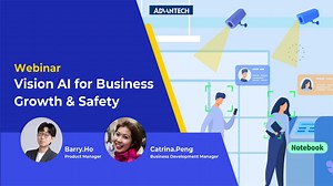 【Webinar】Vision AI for Business Growth and Safety