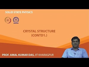 Lecture 6 : Crystal Structure (Contd.)