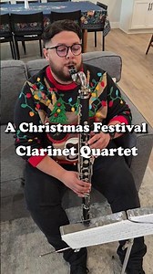 A Christmas Festival - Clarinet Quartet #discover #clarinet #christmas #music # #bassclarinet