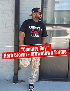 Being a country boy ain’t about where you live — it’s about how you live. 🌾 Built on faith, hard work, and staying true to your roots. 🎵 “Country Boy” — Herb Brown × Browntown Farms #CountryBoy #CountryCool #FromTheLandForTheCulture #FarmCloth #BrowntownFarms #HerbBrown #SouthernSoul #Homegrown #CountryLiving #BlackFarmers #VAtoTheWorld #CountryBoyAnthem #FarmLifeForever | Browntown Farms