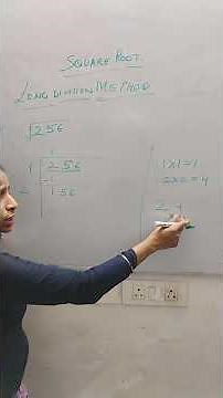 Square Root - Long Division Method Part 1