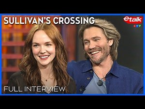 Chad Michael Murray & Morgan Kohan on 'Sullivan's Crossing' Season 3, Nova Scotia & more | Interview