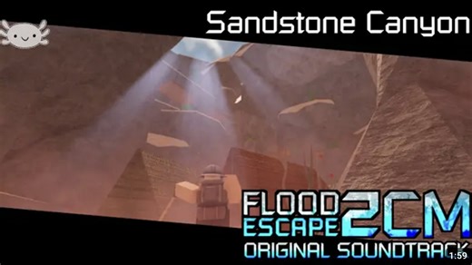 FE2 Community Maps OST - Sandstone Canyon(砂岩峡谷)