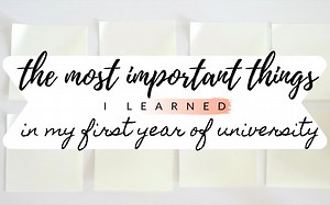 【studytee | 经验分享】中英字幕/在大学第一年里我学到的最重要的一些事