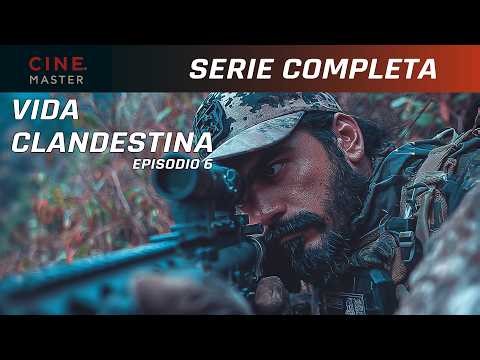 Vida Clandestina | Pura Acción | Película Completa | Cine Master | Episodio 6