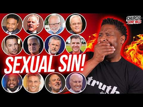Sexual Sin is DESTROYING Many Christians And They Don't Even Realize It | Church Gone Wild #9