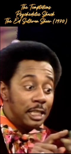 The Temptations - Psychedelic Shack | The Ed Sullivan Show (1970) #musichistory