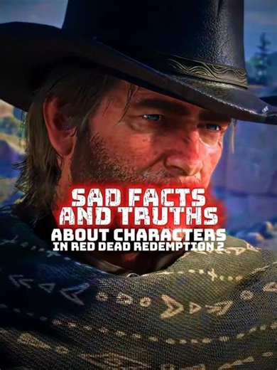 Sad truths and Facts in RDR2 [4k] | Red Dead Redemption || #shorts