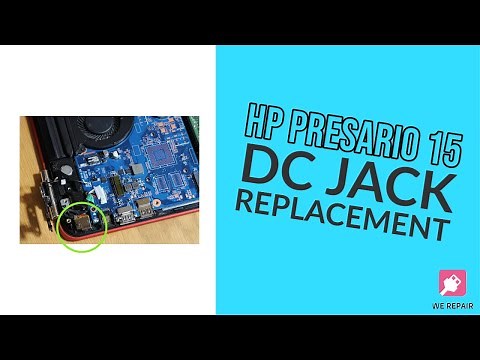 HP Pavilion 15 - DC Jack/Charge Port Replacement
