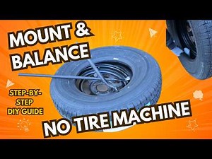 How To Mount and Balance Tires at Home (DIY Step-by-Step Guide)