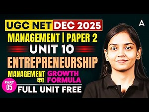 UGC NET Management | UGC NET Management Paper 2 Unit 10 Entrepreneurship By Kanupriya Mam