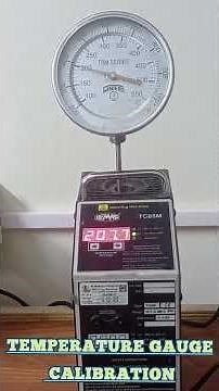 Temperature Gauge Calibration/Temperature Dial Gauge Calibration/How to Calibrate temperature Gauge