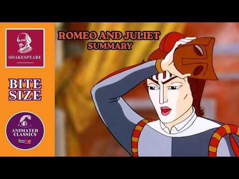 Bite Size Romeo and Juliet 💔 | 10 Minute Shakespeare Summary | Animated Classics