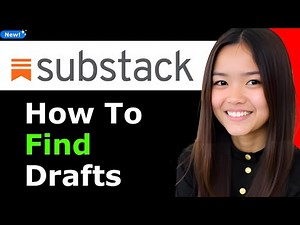 How To Find Substack Drafts 2025 (Step By Step)