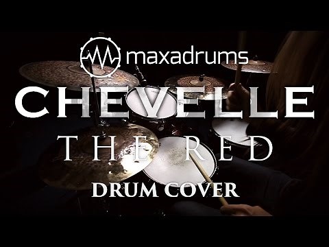 CHEVELLE - THE RED (Drum Cover)