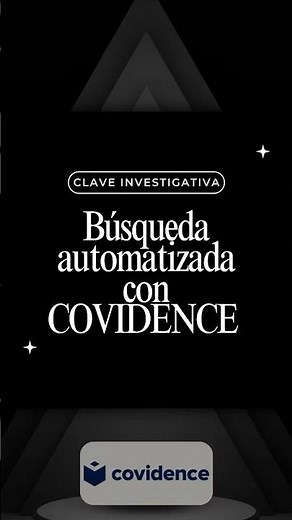 📚 ¡Implementa COVIDENCE en tus Investigaciones Documentales! 🔍 #investigación #COVIDENCE