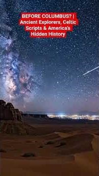 BEFORE COLUMBUS? | Ancient Explorers, Celtic Scripts & America’s Hidden History #americanhistory