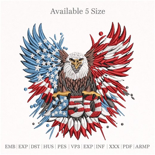 American Eagle Embroidery Design, Patriotic USA Flag Eagle 4th of July Machine Embroidery File, Independence Day Digital Download - Etsy