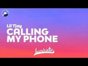 Lil Tjay - Calling My Phone (Clean Version & Lyrics) feat. 6LACK