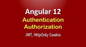 Angular 12 JWT Authentication & Authorization with HttpOnly Cookie - BezKoder