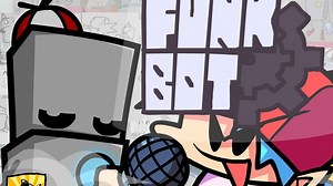 【FNF】一个想干掉BF的机器人 FUNKBOT REDUX