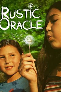 Rustic Oracle - Movie