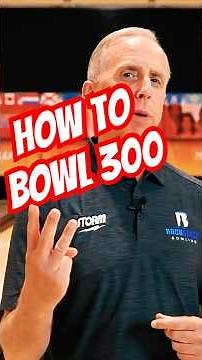 How to Bowl a 300 game - PRO TIP #bowling