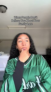 When People Don’t Believe You About Your Family Lore