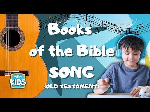 Books of the Bible Song || Old Testament || Valley Kids Music