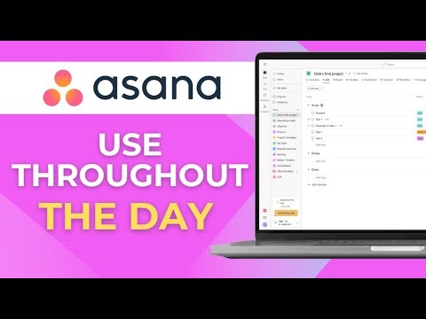 How To Use Asana Throughout The Day