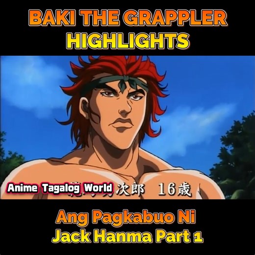 Ang Pagkabuo Ni Jack Hanma Part 1 | Anime Tagalog World