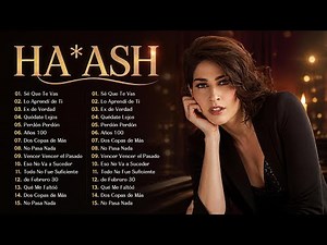 Ha Ash Mix 2026 ~ Las Reinas del Pop Latino ~ Éxitos ~ Grandes Éxitos y Baladas