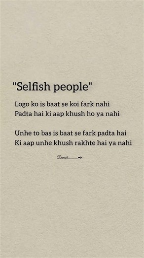 "selfish people"______🥀🍂‪@Danish____-Dt-2‬ #poetry #shortsviral#whatsappstatus