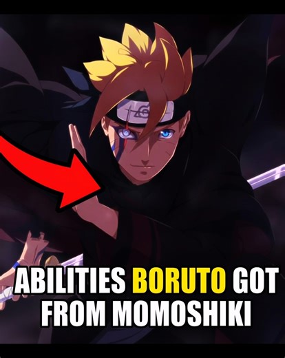Every Ability that Momoshiki gives to Boruto!